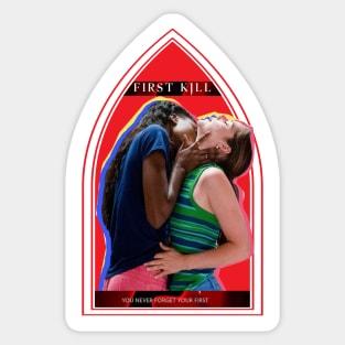 First Kill teen drama about a lesbian vampire and lesbian monster hunter falling in love. Sticker